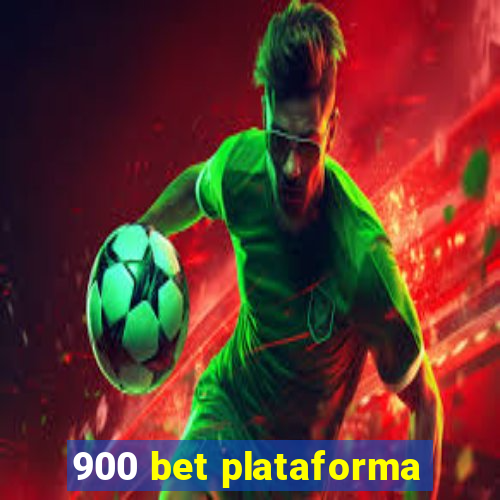 900 bet plataforma